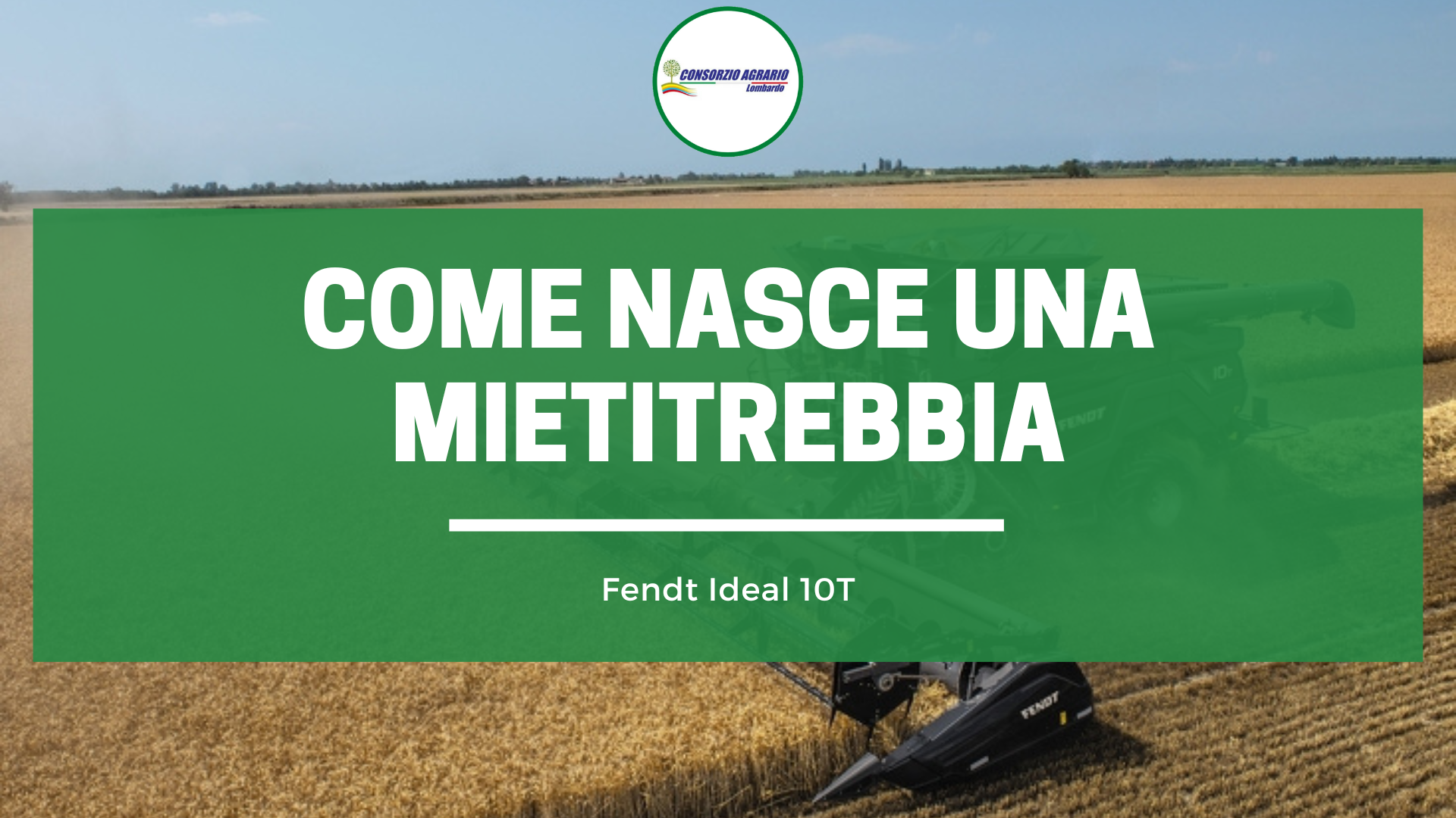 COME NASCE UNA MIETITREBBIA (DA 790 CV) Fendt Ideal 10T